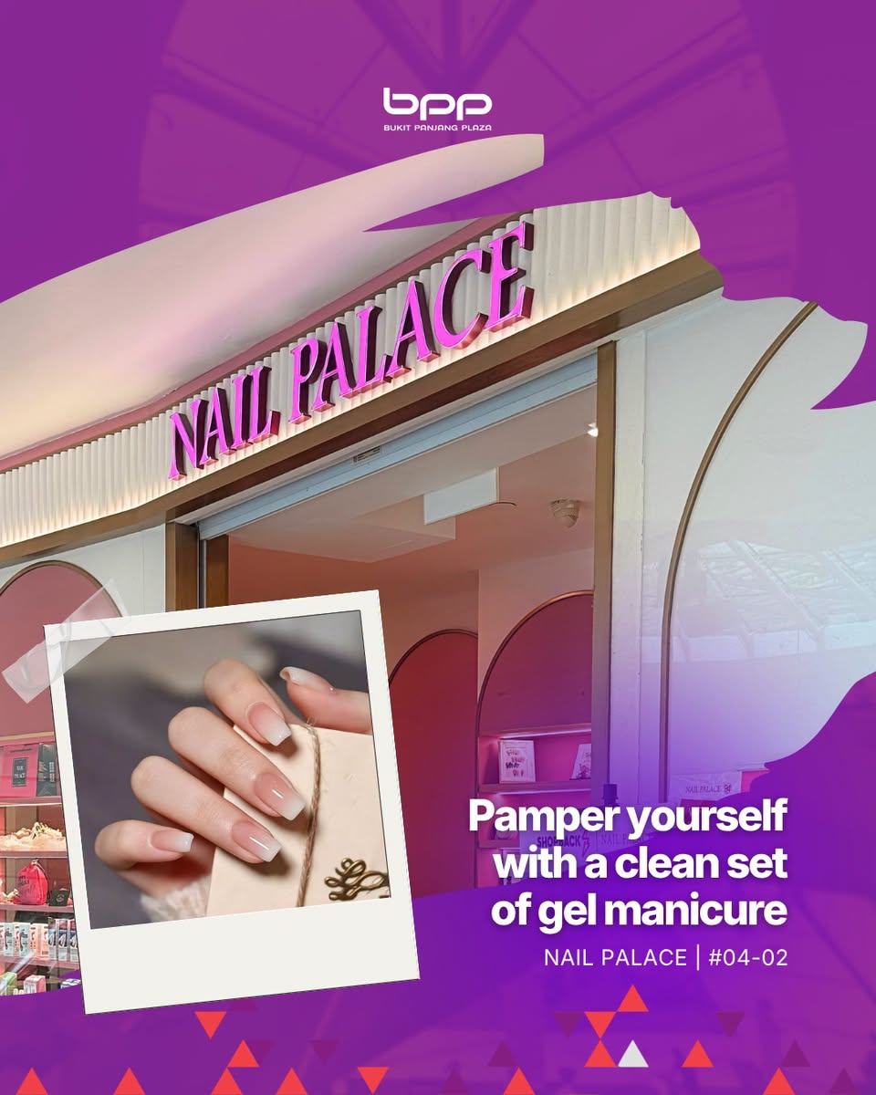 Nail Palace gel manicure at Bukit Panjang Plaza