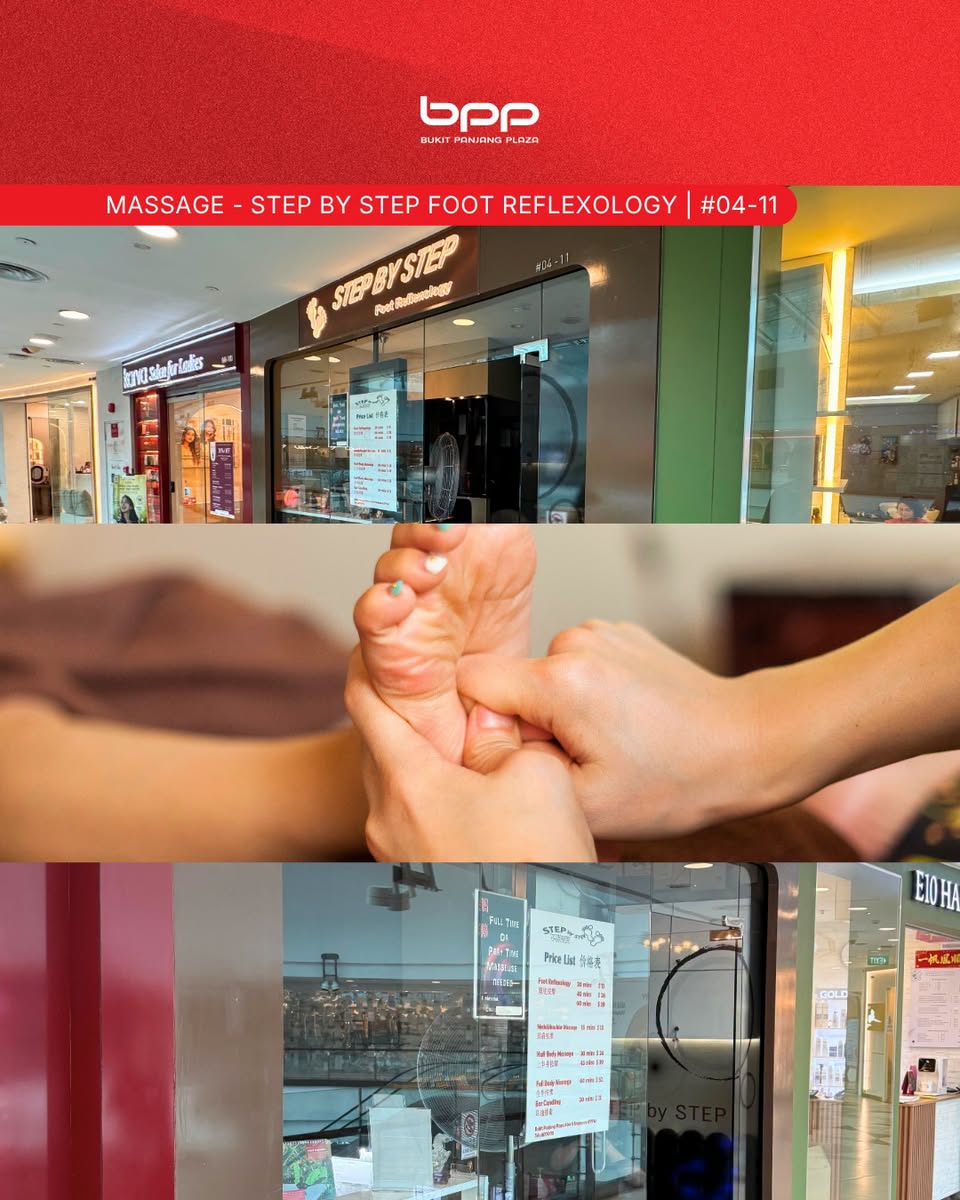 Step By Step Foot Reflexology at Bukit Panjang Plaza